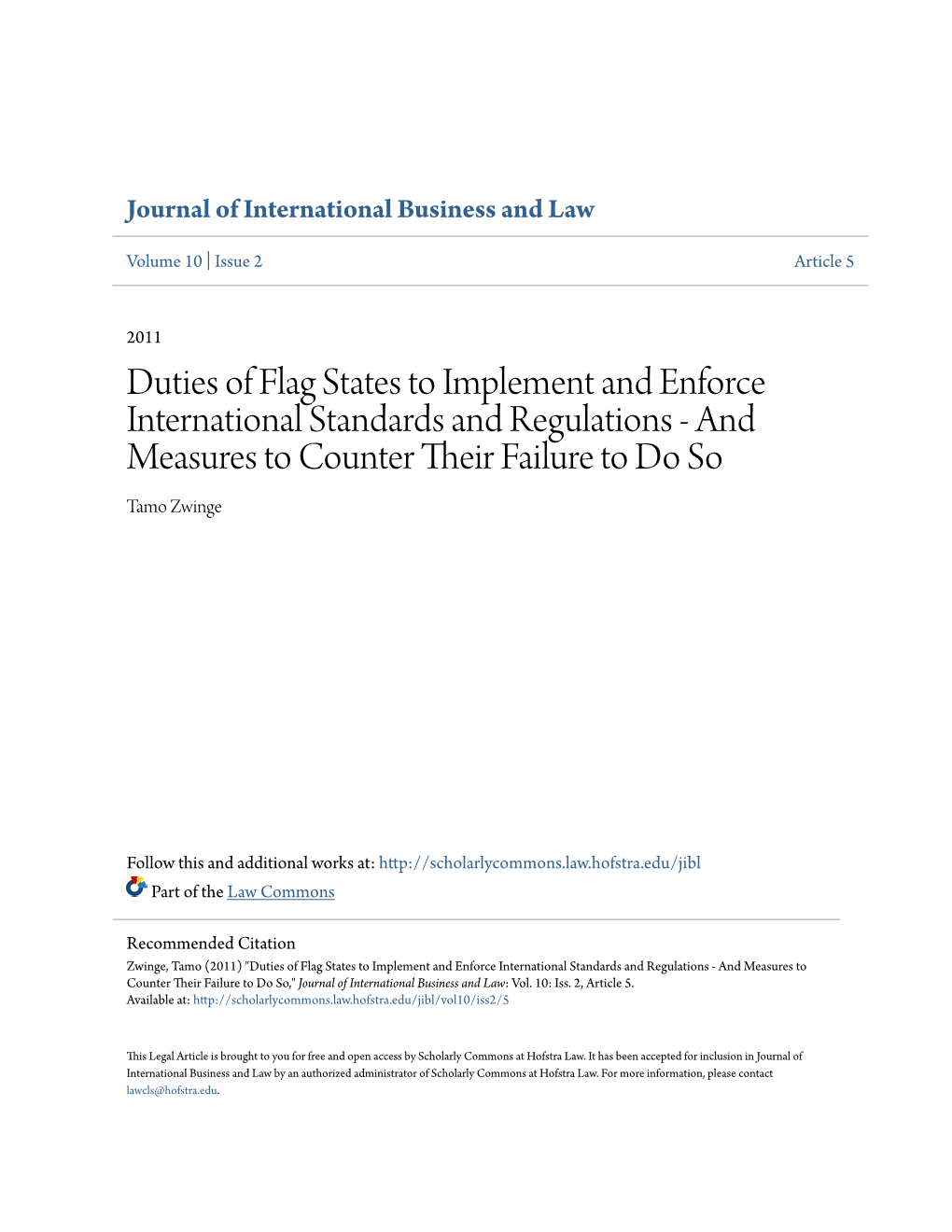 Duties of Flag States to Implement and Enforce International Standards and Regulations - and Measures to Counter Their Aif Lure to Do So Tamo Zwinge