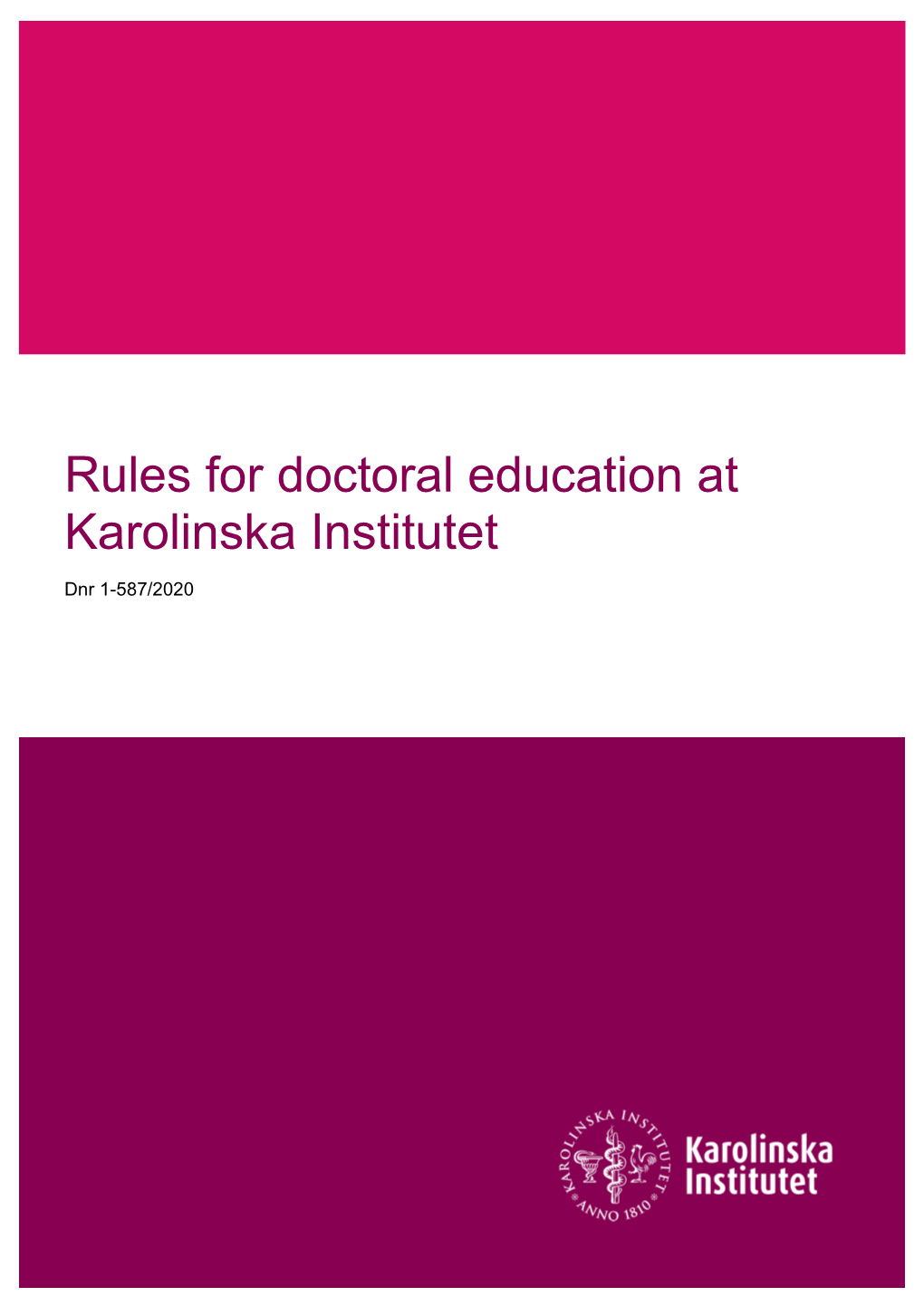 Rules for Doctoral Education at KI