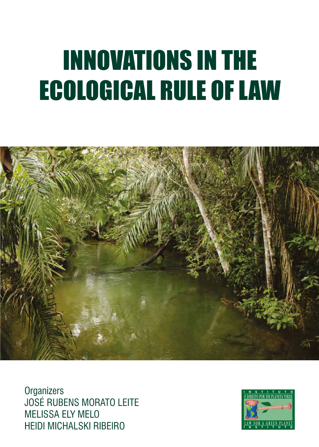 Innovations in the Ecological Rule of Law