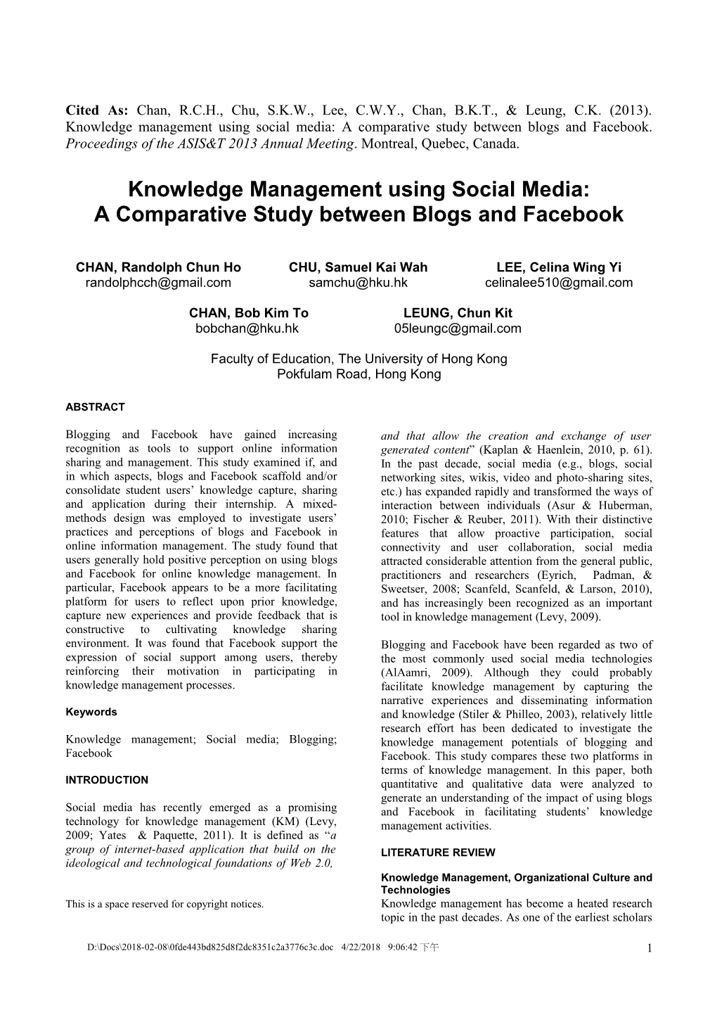 Knowledge Management Using Social Media: a Comparative Study Between Blogs and Facebook