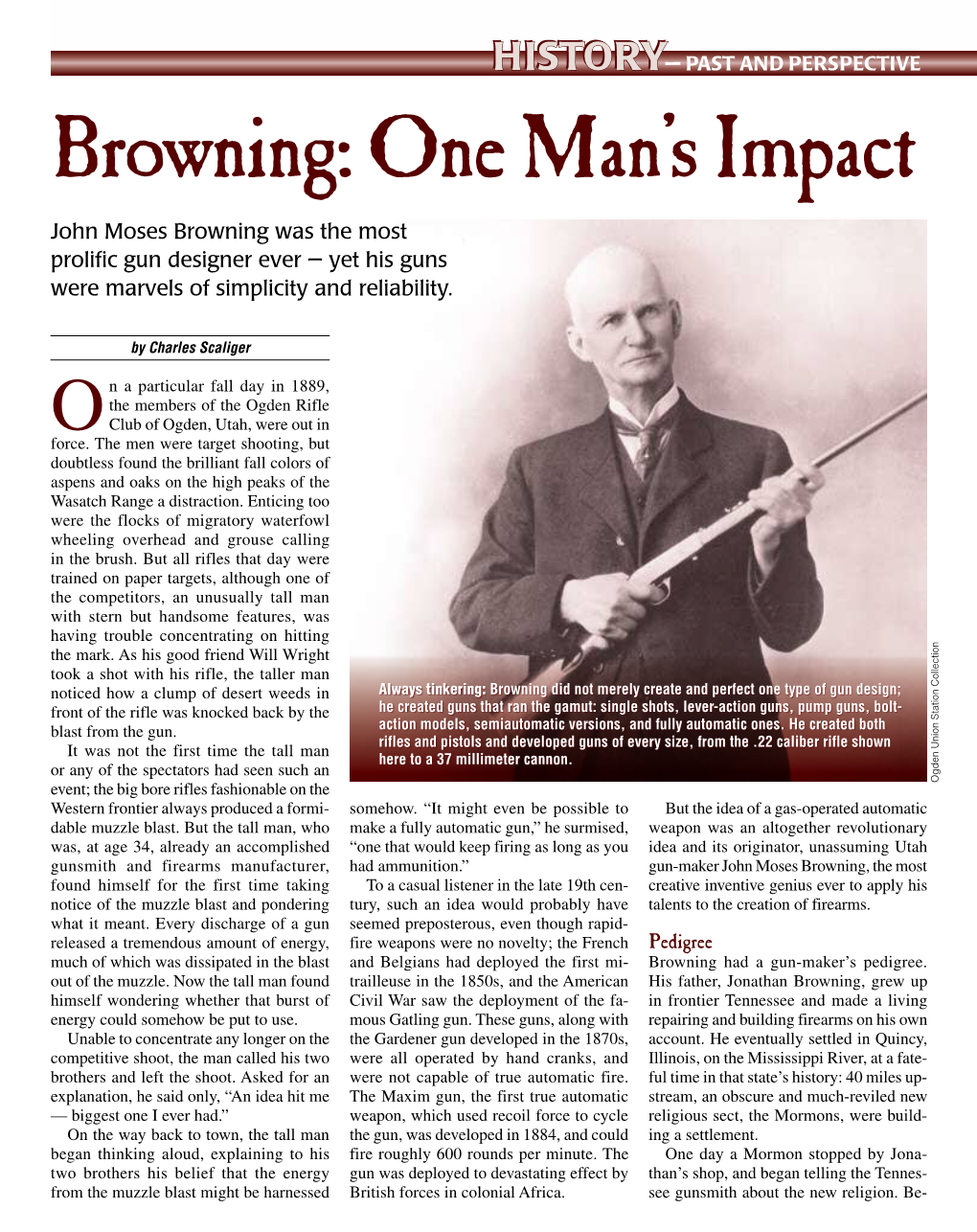 Browning: One Man's Impact