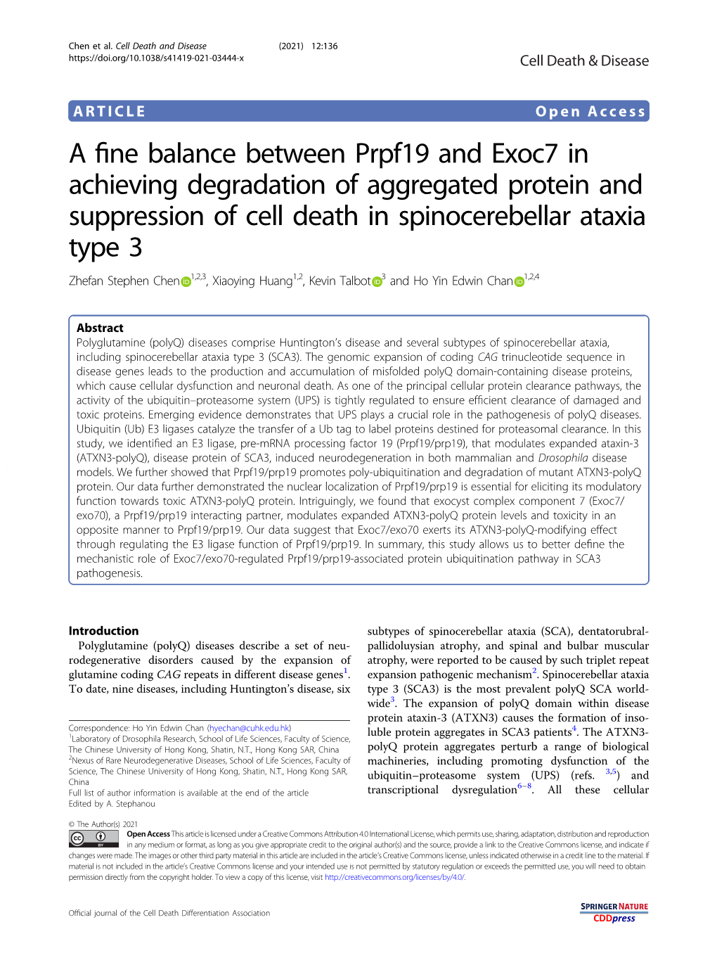A Fine Balance Between Prpf19 and Exoc7 in Achieving Degradation Of