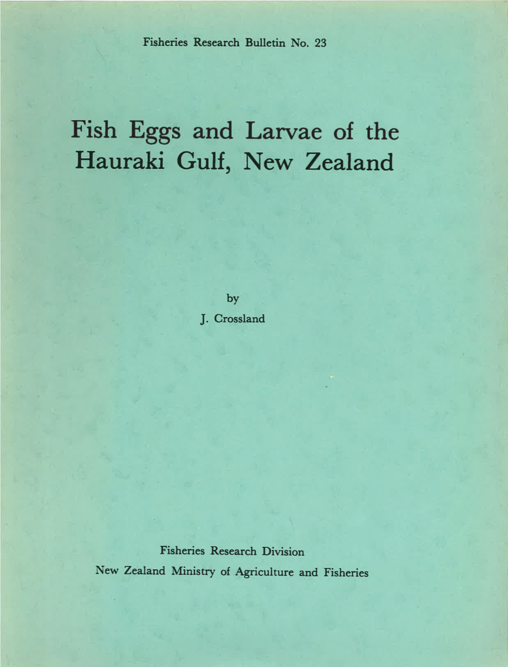 Fish Eggr and Larvae of the Hauraki Gulf, New Zealand