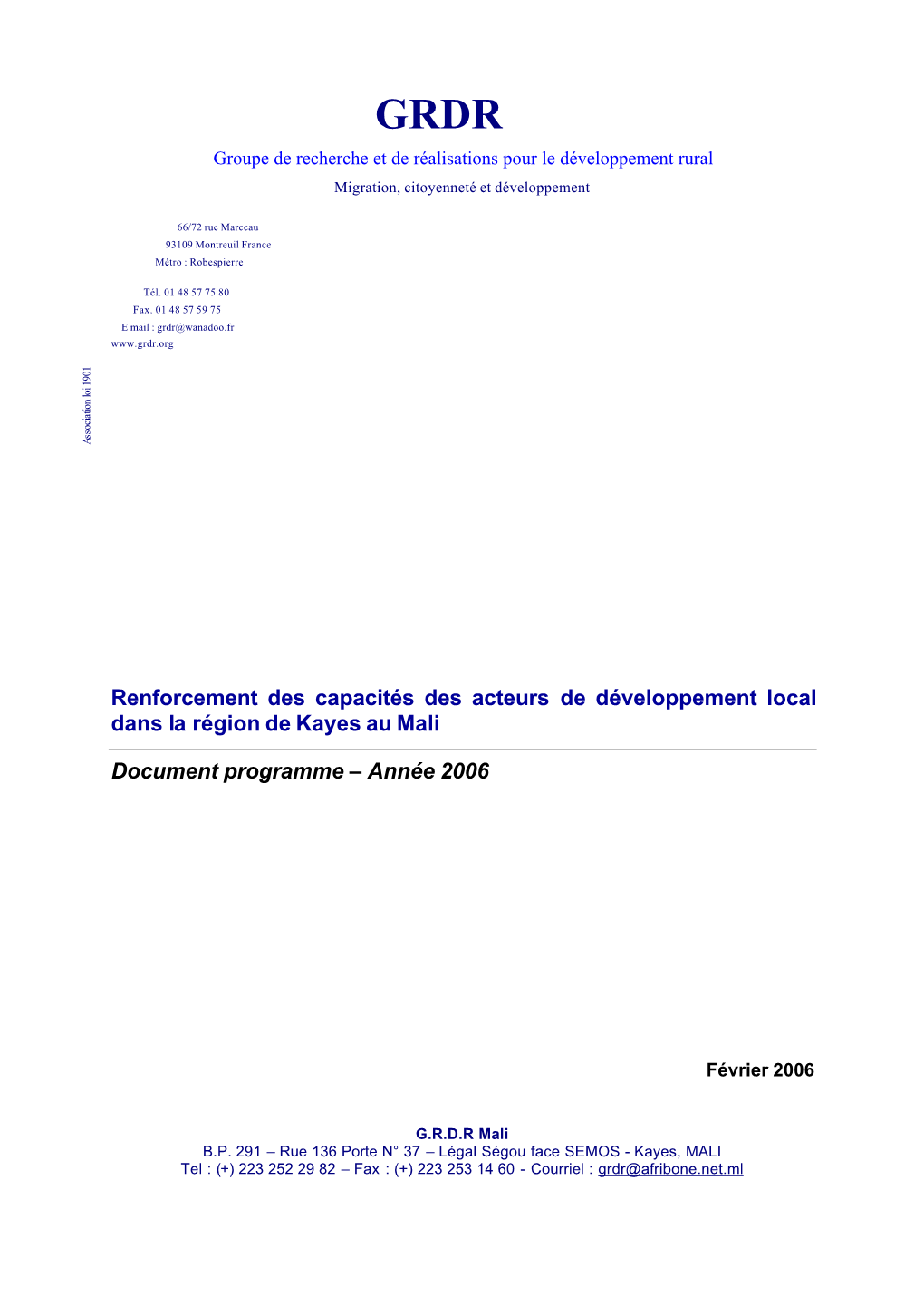 Renforcement Des Capacités Des Acteurs De Développement Local Dans La Région De Kayes Au Mali Document Programme – Année 2