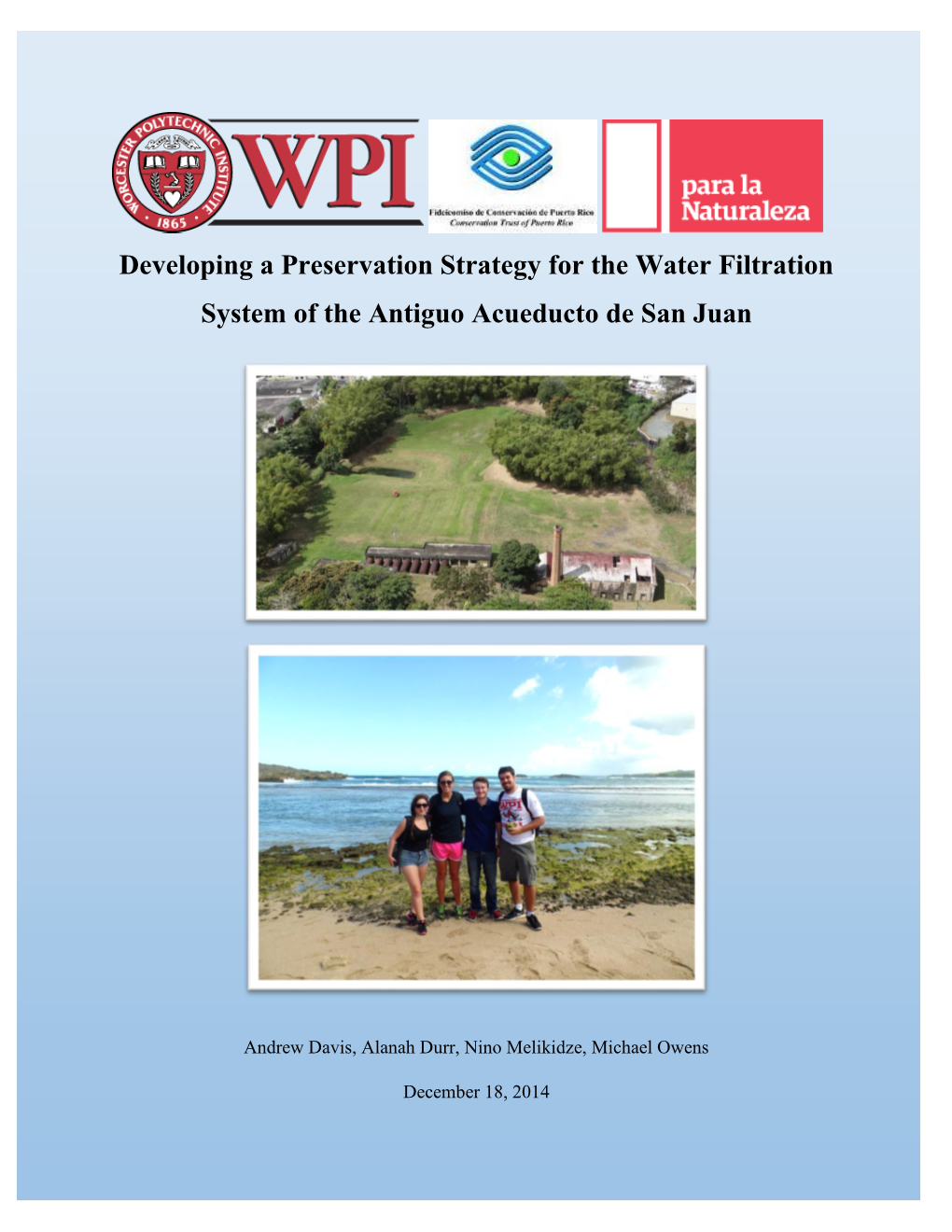 Developing a Preservation Strategy for the Water Filtration System of the Antiguo Acueducto De San Juan