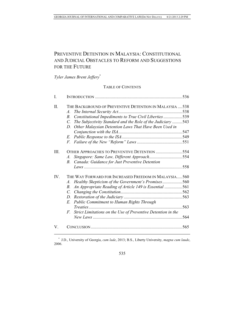 Preventive Detention in Malaysia: Constitutional and Judicial Obstacles to Reform and Suggestions for the Future