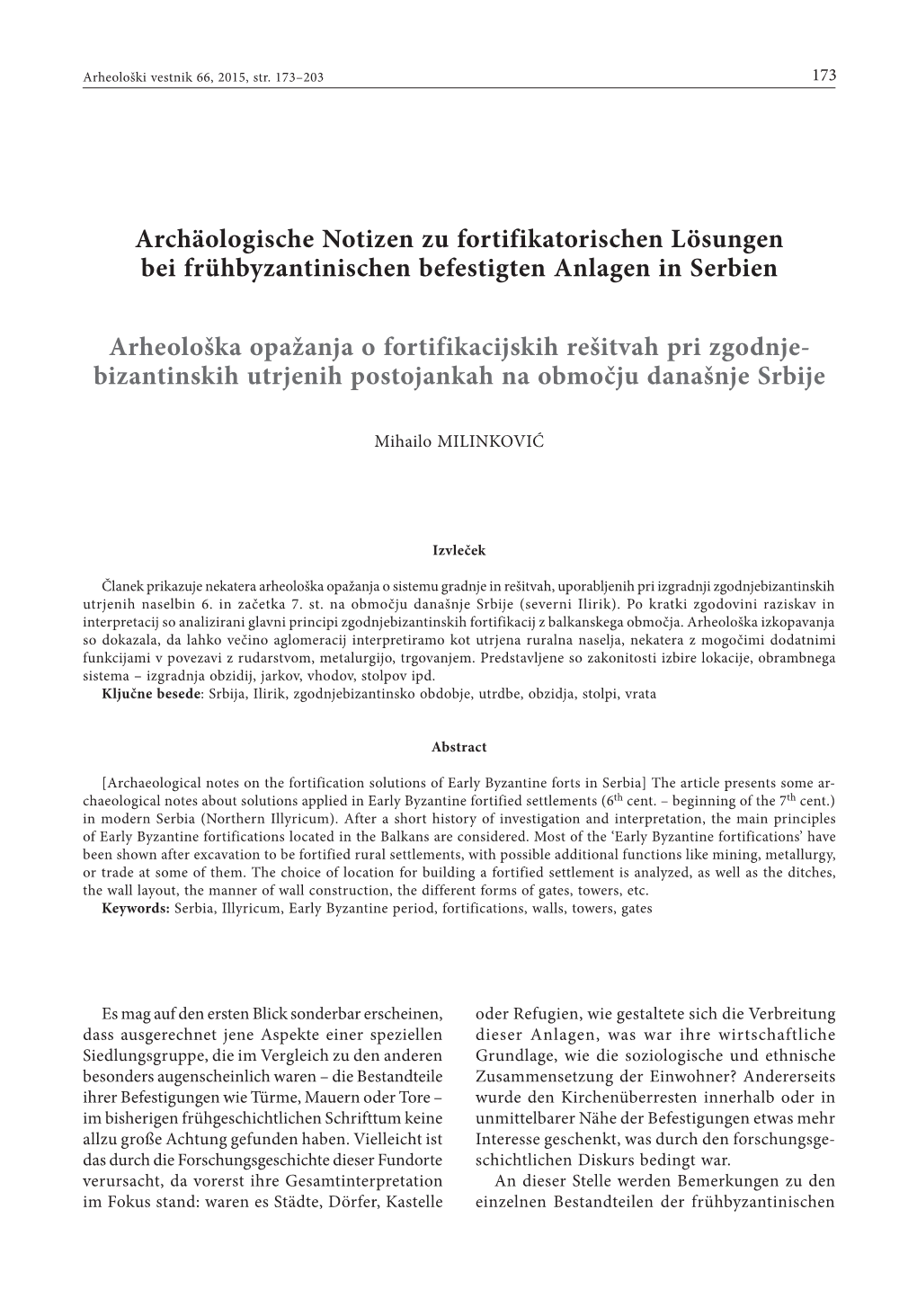 Archäologische Notizen Zu Fortifikatorischen Lösungen Bei Frühbyzantinischen Befestigten Anlagen in Serbien