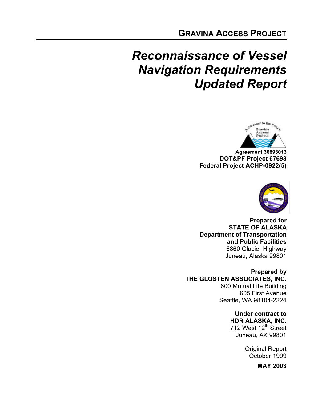 Reconnaissance of Vessel Navigation Requirements Updated Report