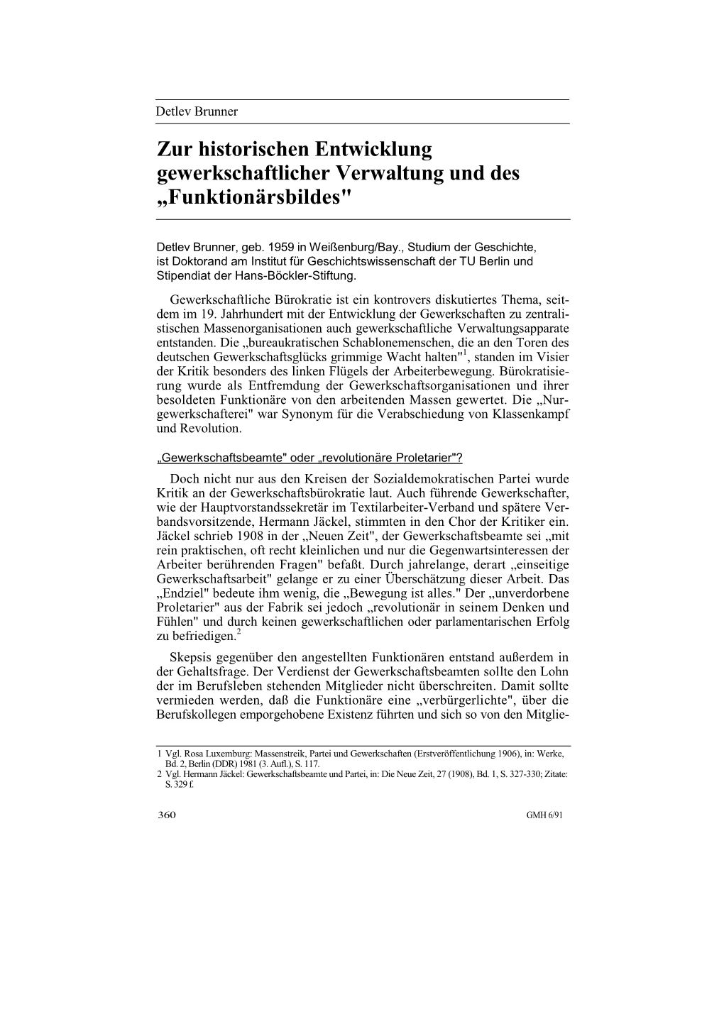 Zur Historischen Entwicklung Gewerkschaftlicher Verwaltung Und Des „Funktionärsbildes