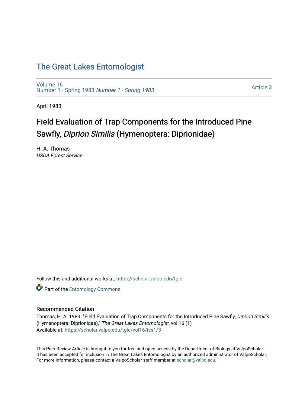 Field Evaluation of Trap Components for the Introduced Pine Sawfly, Diprion Similis (Hymenoptera: Diprionidae)