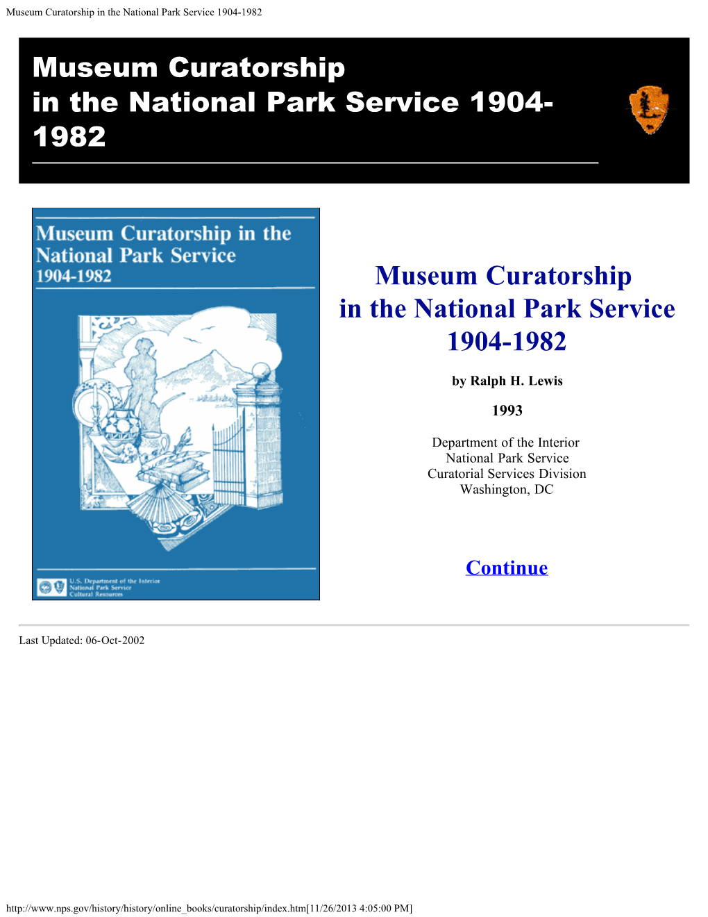 Museum Curatorship in the National Park Service 1904-1982