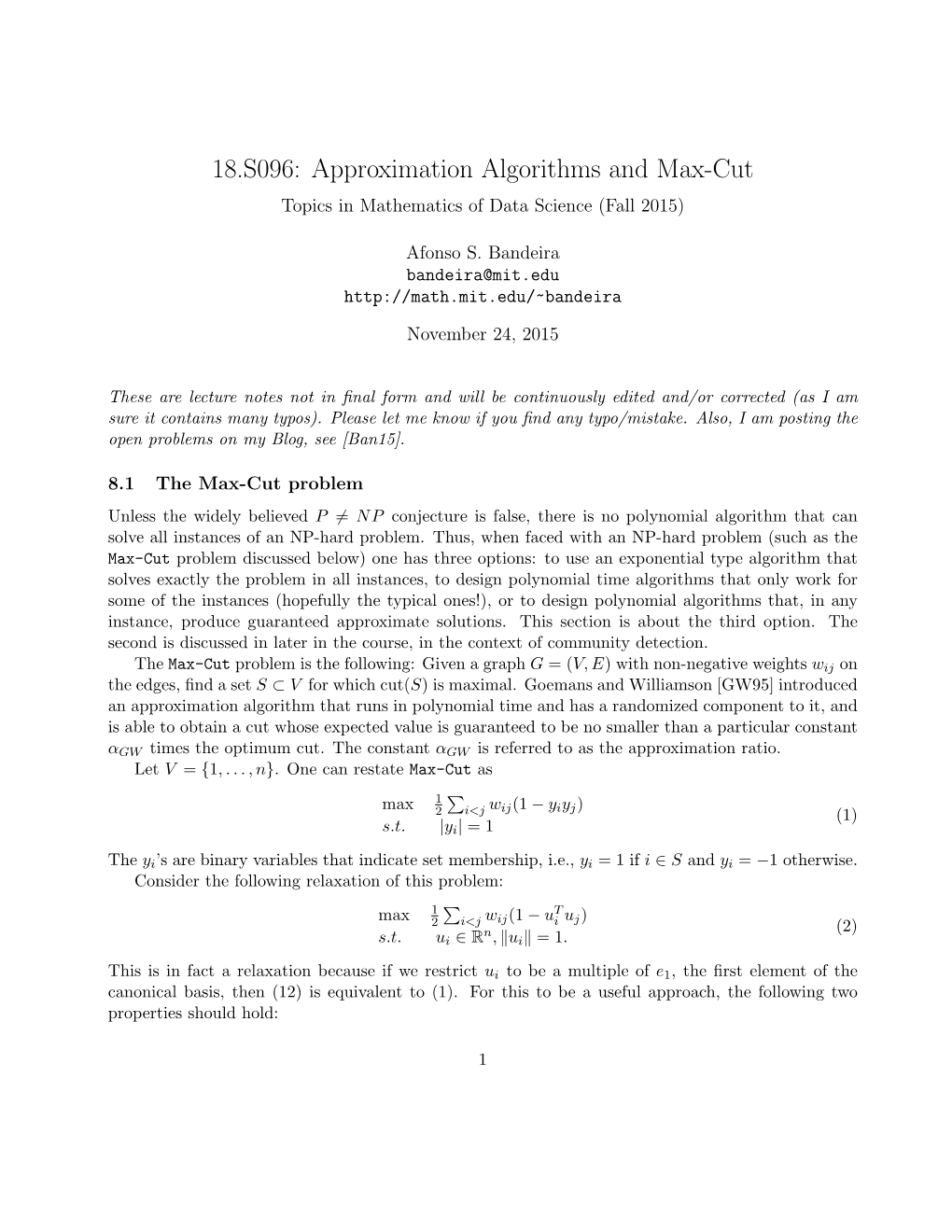 Approximation Algorithms and Max-Cut Topics in Mathematics of Data Science (Fall 2015)