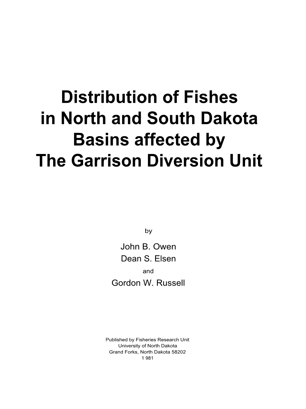 Distribution of Fishes in North and South Dakota Basins Affected by the Garrison Diversion Unit