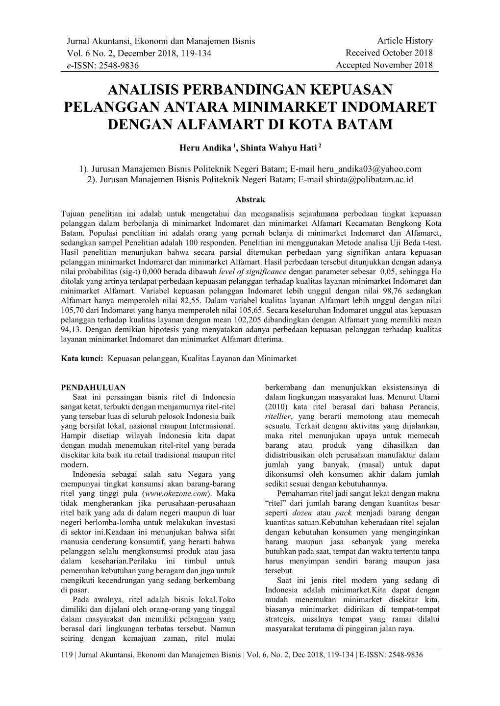 Analisis Perbandingan Kepuasan Pelanggan Antara Minimarket Indomaret Dengan Alfamart Di Kota Batam