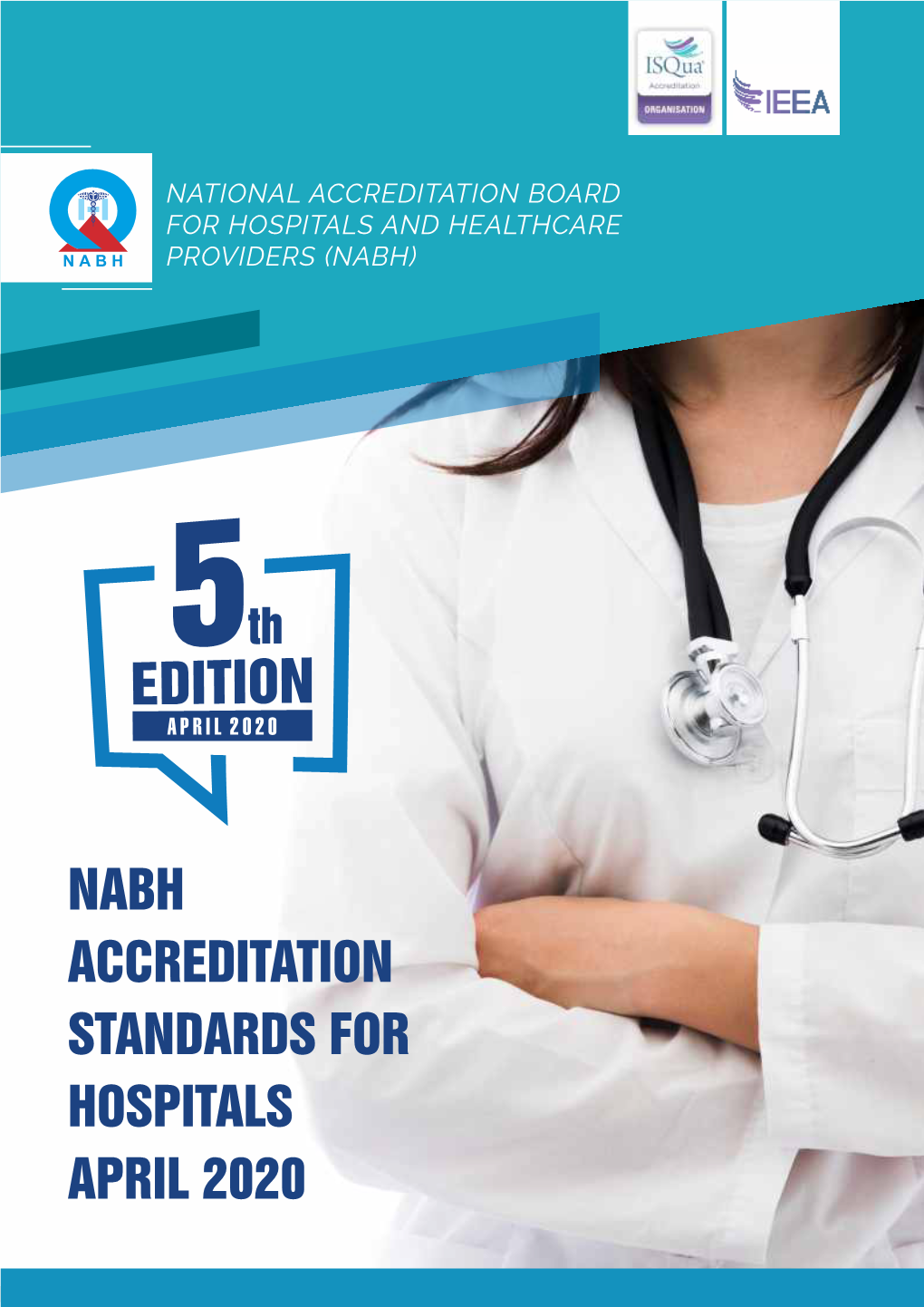 NABH ACCREDITATION STANDARDS For HOSPITALS APRIL 2020 National ...