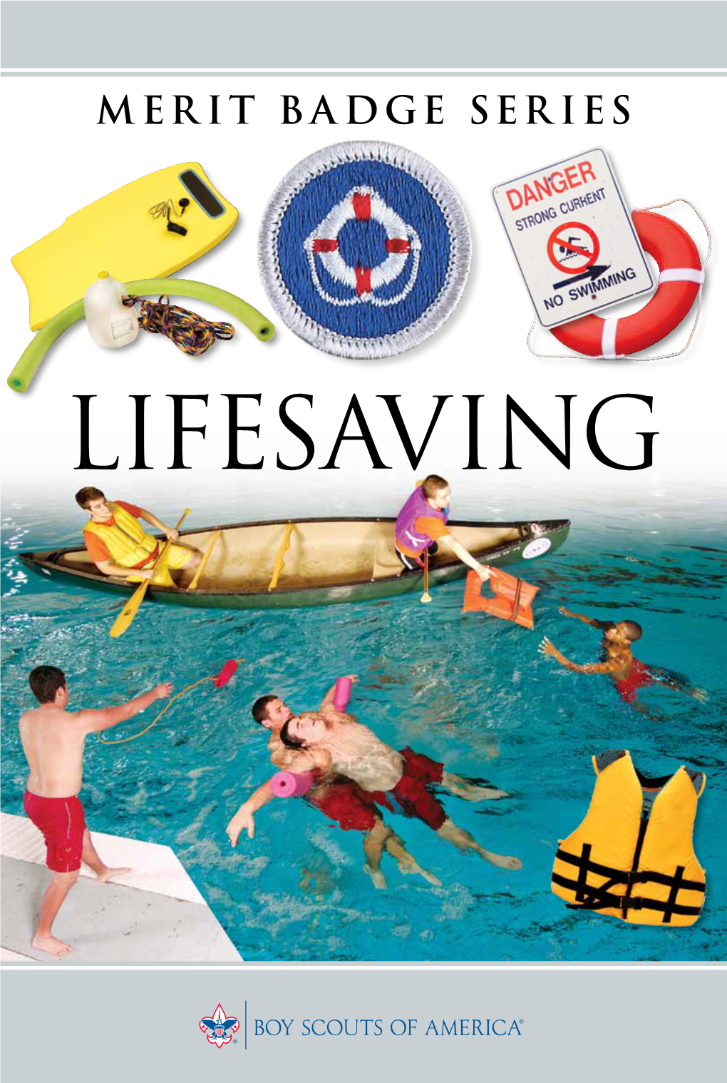 Lifesaving BOY SCOUTS of AMERICA MERIT BADGE SERIES