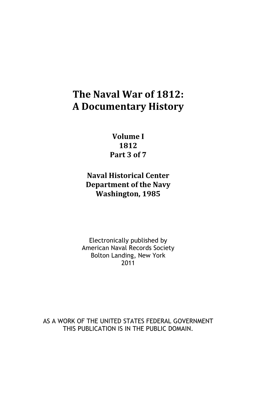 The Naval War of 1812: a Documentary History