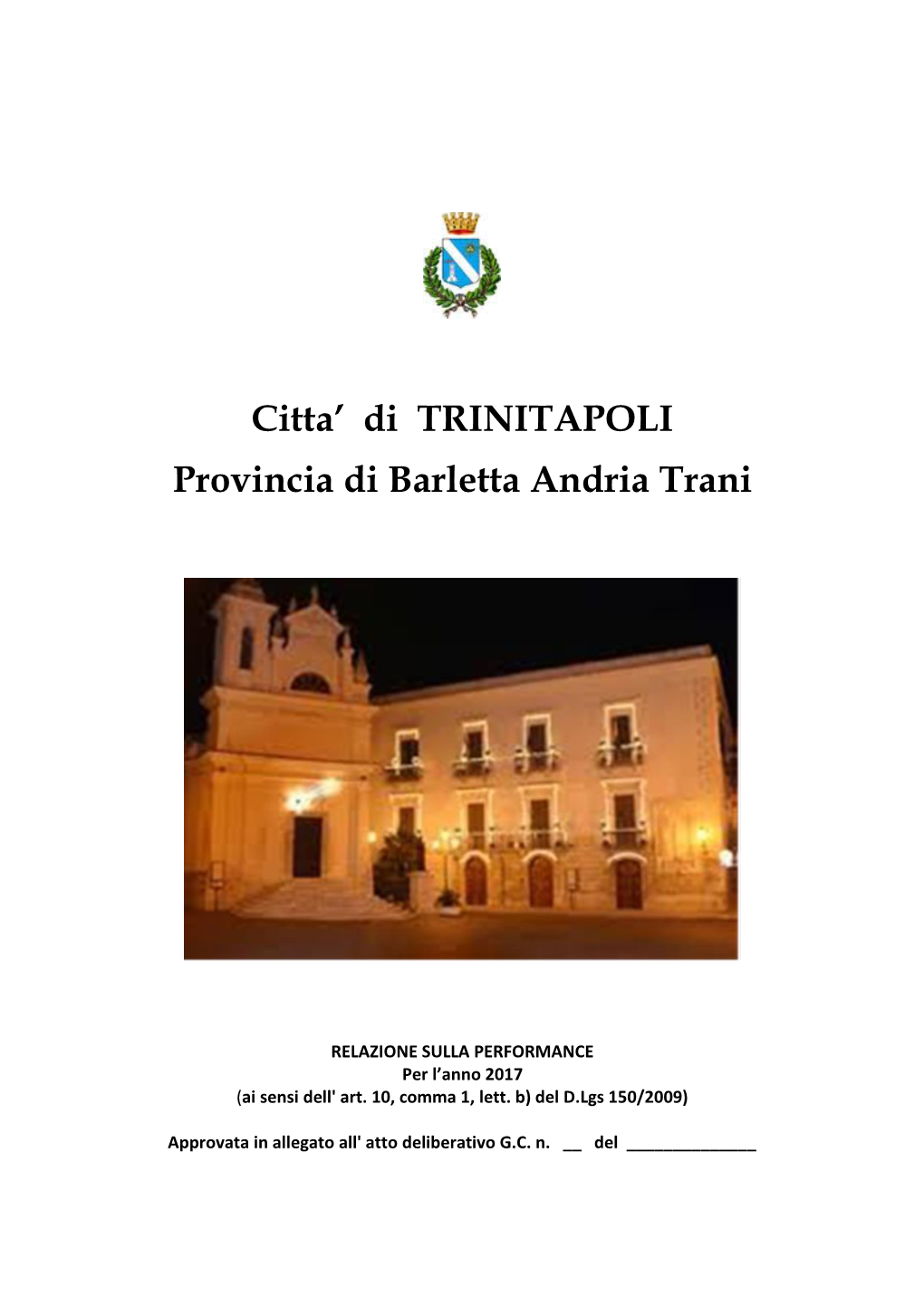 Citta' Di TRINITAPOLI Provincia Di Barletta Andria Trani