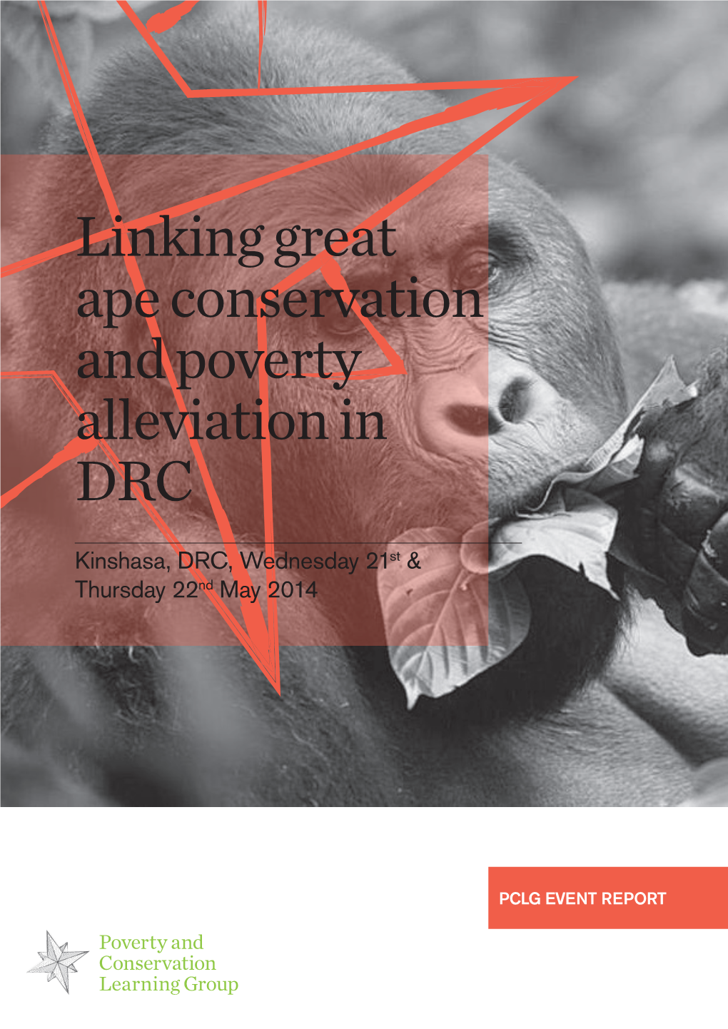 Linking Great Ape Conservation and Poverty Alleviation in DRC