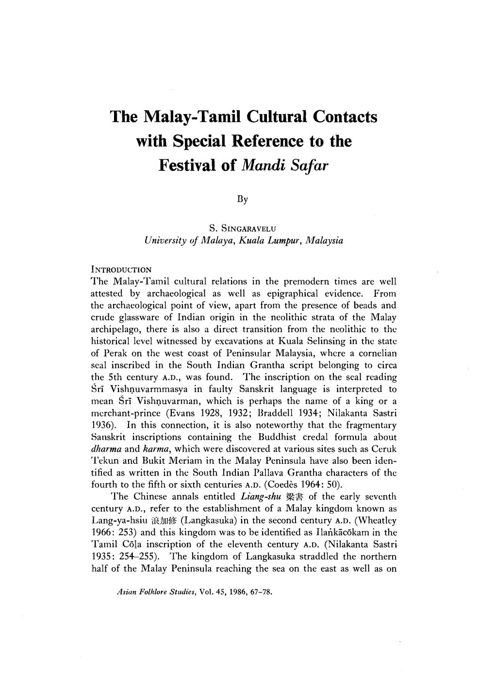 The Malay-Tamil Cultural Contacts with Special Reference to the Festival of Mandi Safar