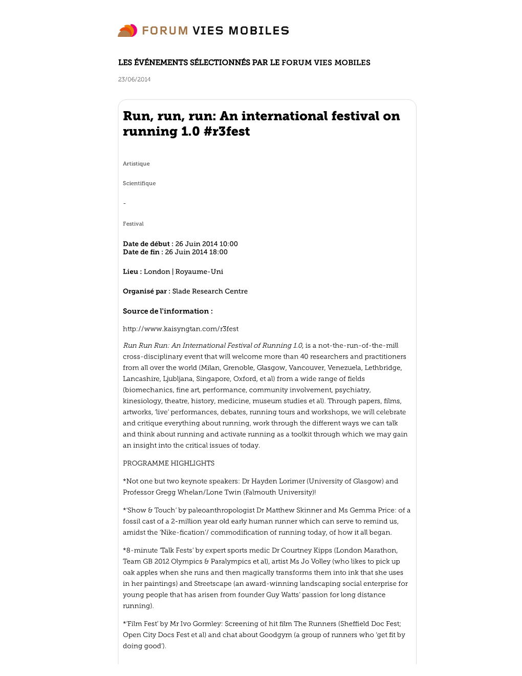 An International Festival on Running 1.0 #R3fest