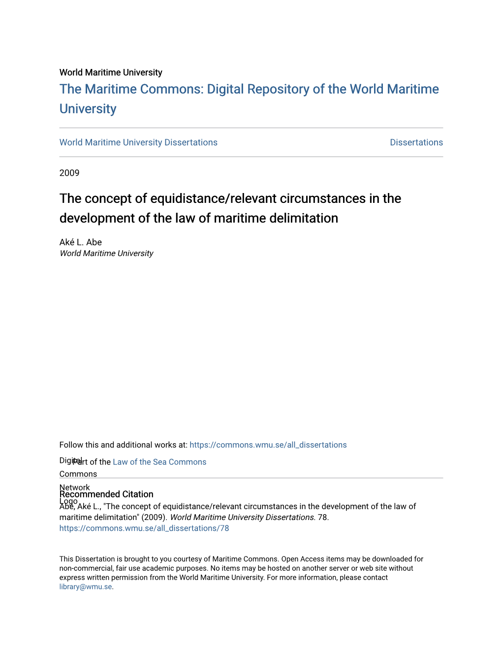 The Concept of Equidistance/Relevant Circumstances in the Development of the Law of Maritime Delimitation