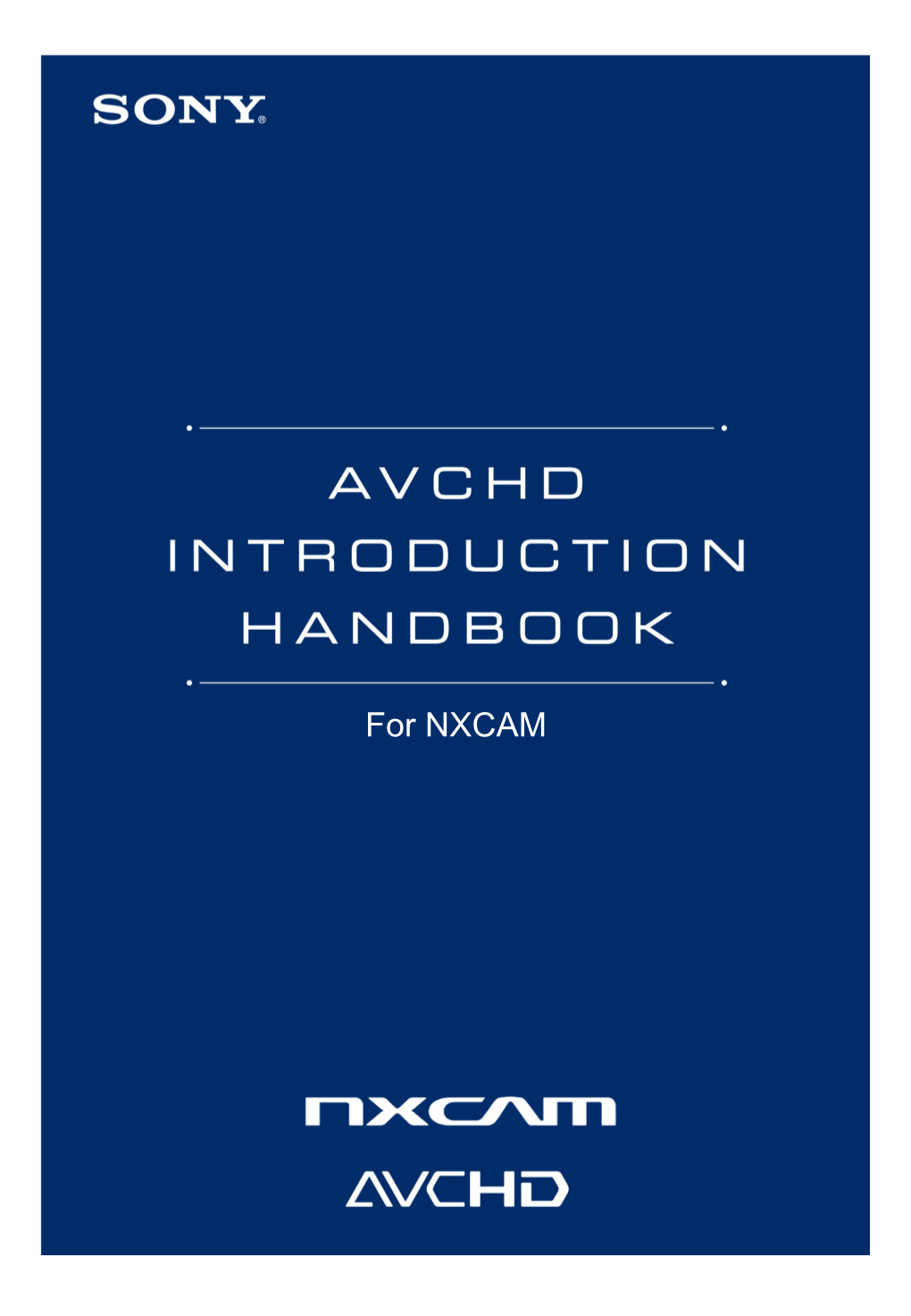 Avchd Introduction Handbook for B&I