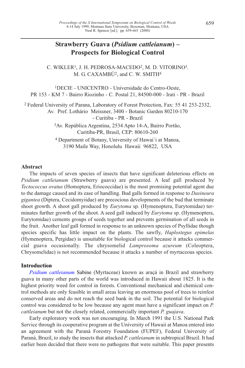 (Psidium Cattleianum) – Prospects for Biological Control