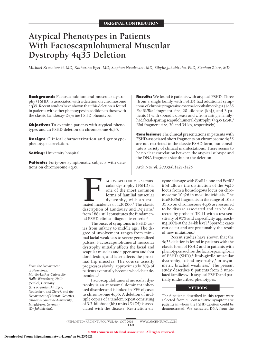 Atypical Phenotypes in Patients with Facioscapulohumeral Muscular Dystrophy 4Q35 Deletion