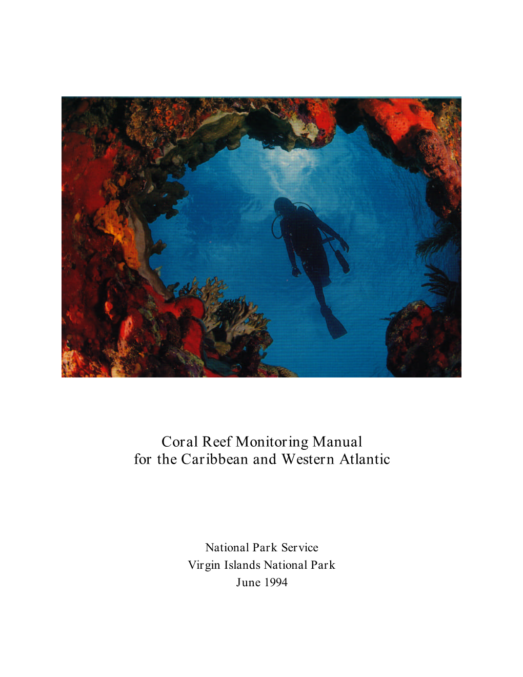 Coral Reef Monitoring Manual for the Caribbean and Western Atlantic