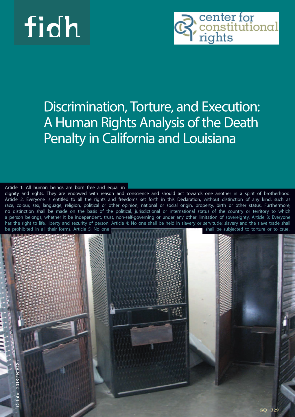 A Human Rights Analysis of the Death Penalty in California and Louisiana / 3 I