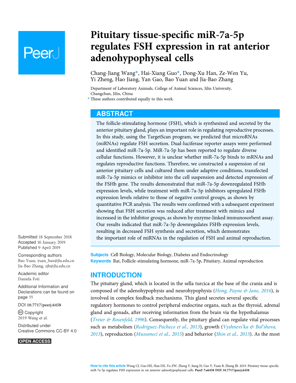 Pituitary Tissue-Specific Mir-7A-5P Regulates FSH Expression in Rat