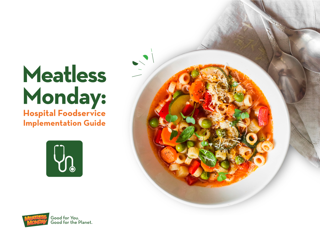 Meatless Monday: Hospital Foodservice Implementation Guide