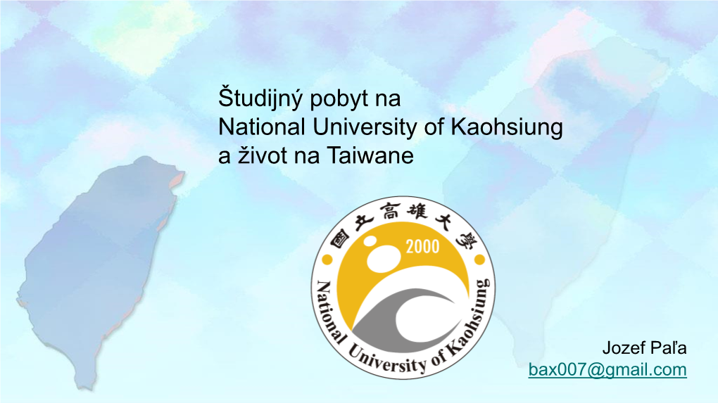 National University of Kaohsiung, Taiwan