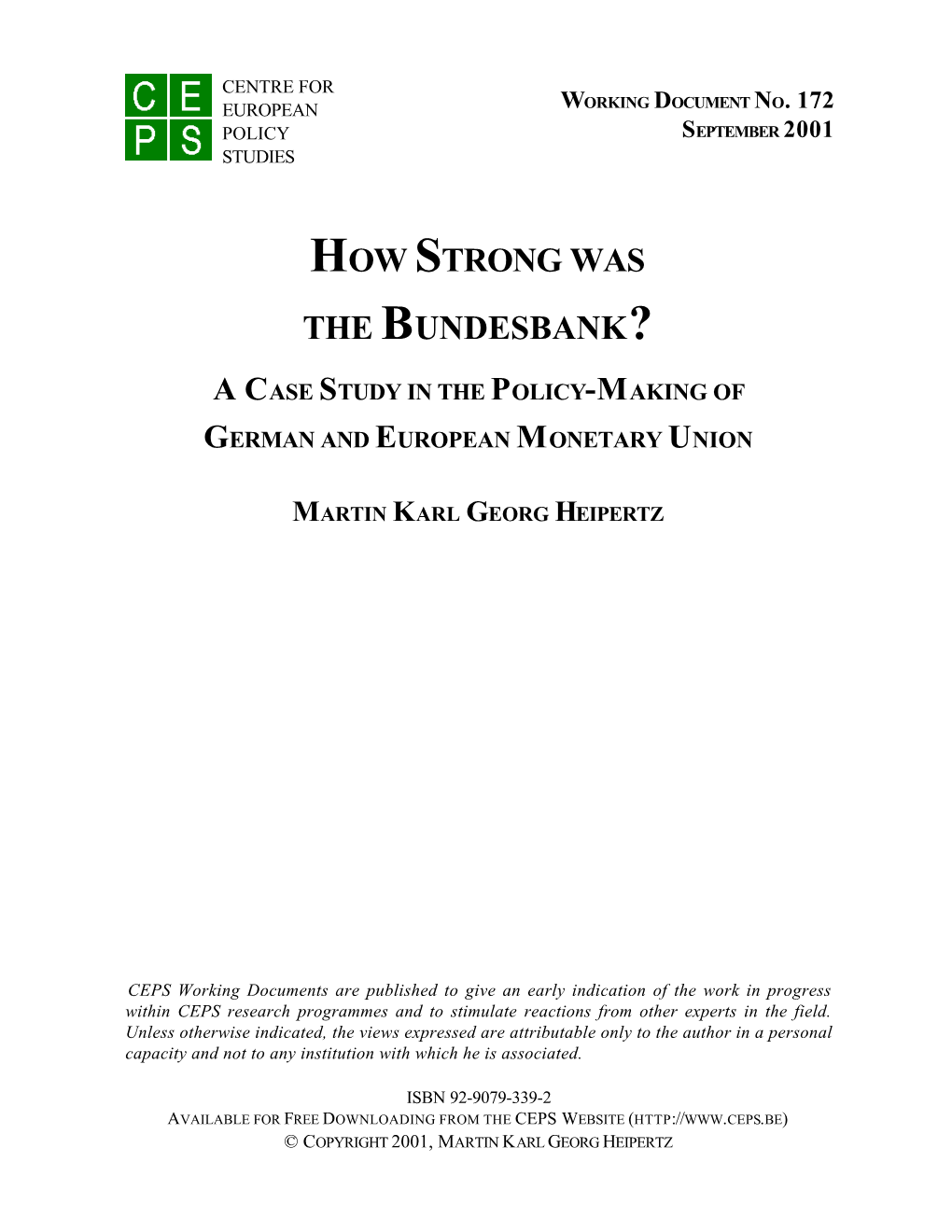 How Strong Was the Bundesbank?