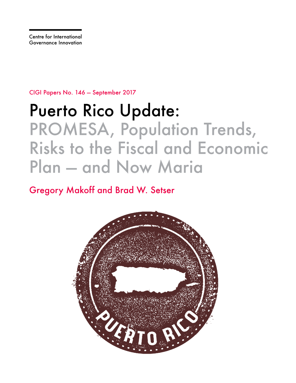 Puerto Rico Update: PROMESA, Population Trends, Risks to the Fiscal and Economic Plan — and Now Maria