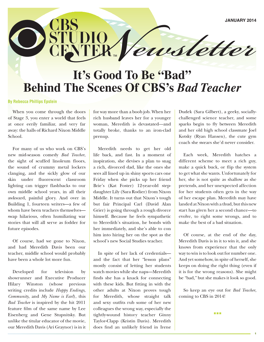 It's Good to Be “Bad” Behind the Scenes of CBS's Bad Teacher