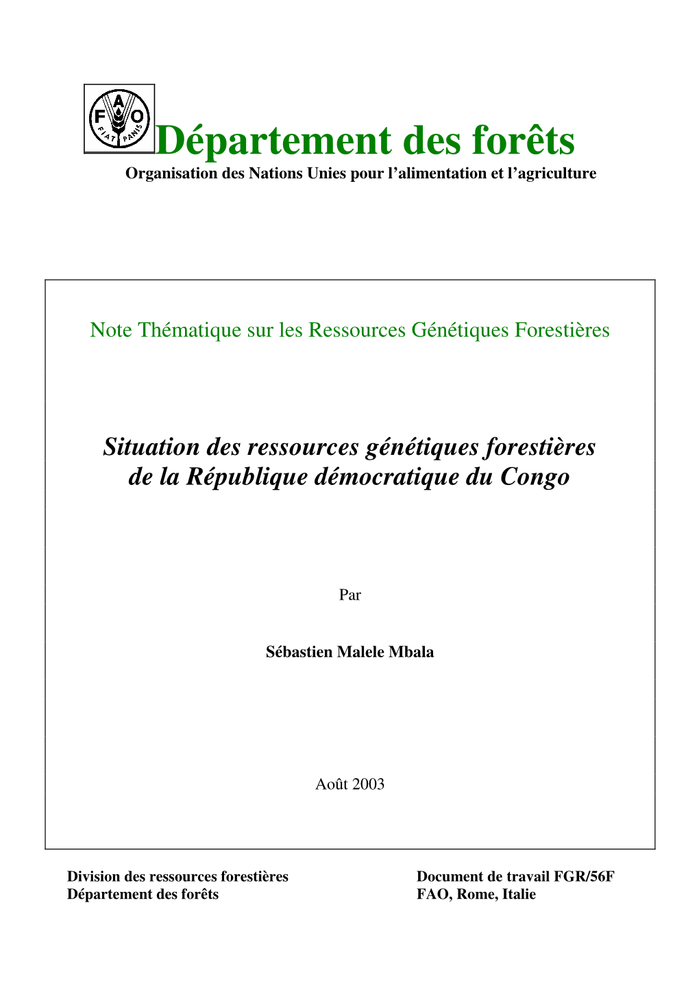 Département Des Forêts Organisation Des Nations Unies Pour L’Alimentation Et L’Agriculture