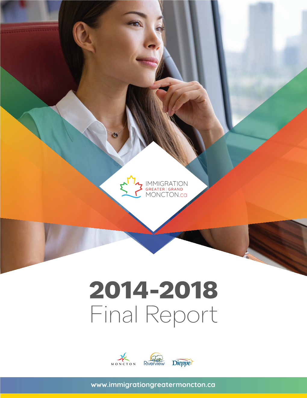 2014-2018 Greater Moncton Immigration Strategy Final Report
