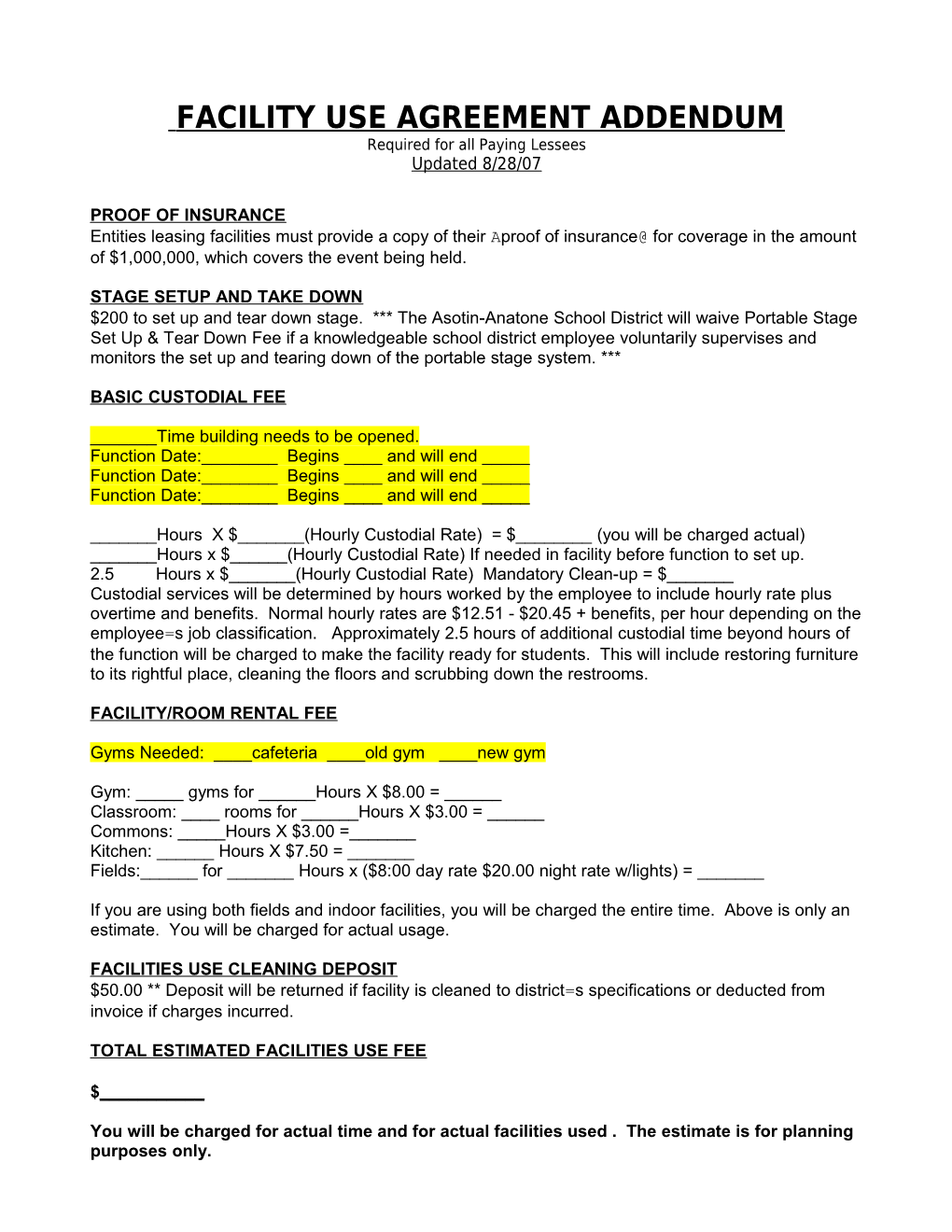 Facility Use Agreement Addendum