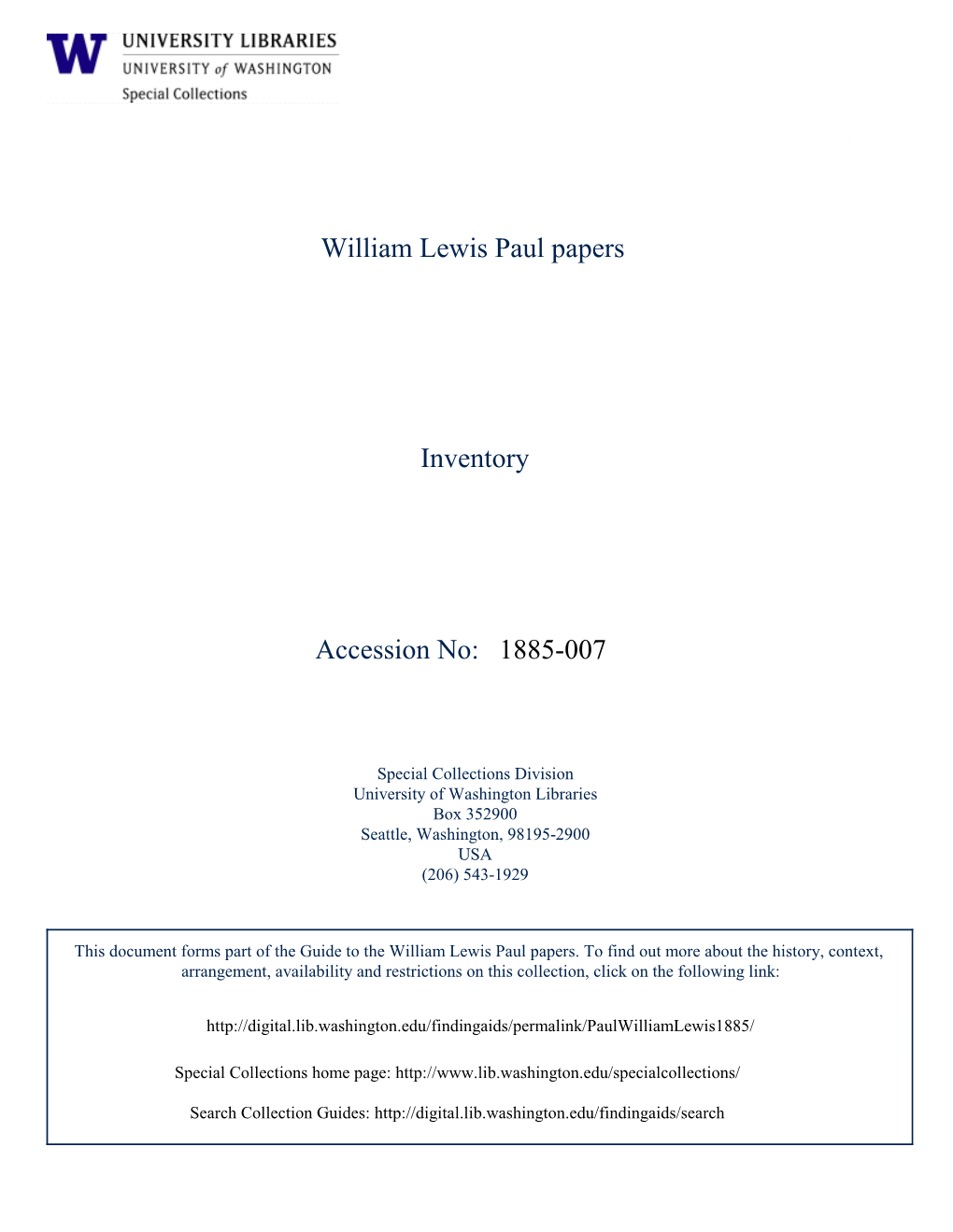 1885-007 William Lewis Paul Papers Inventory Accession