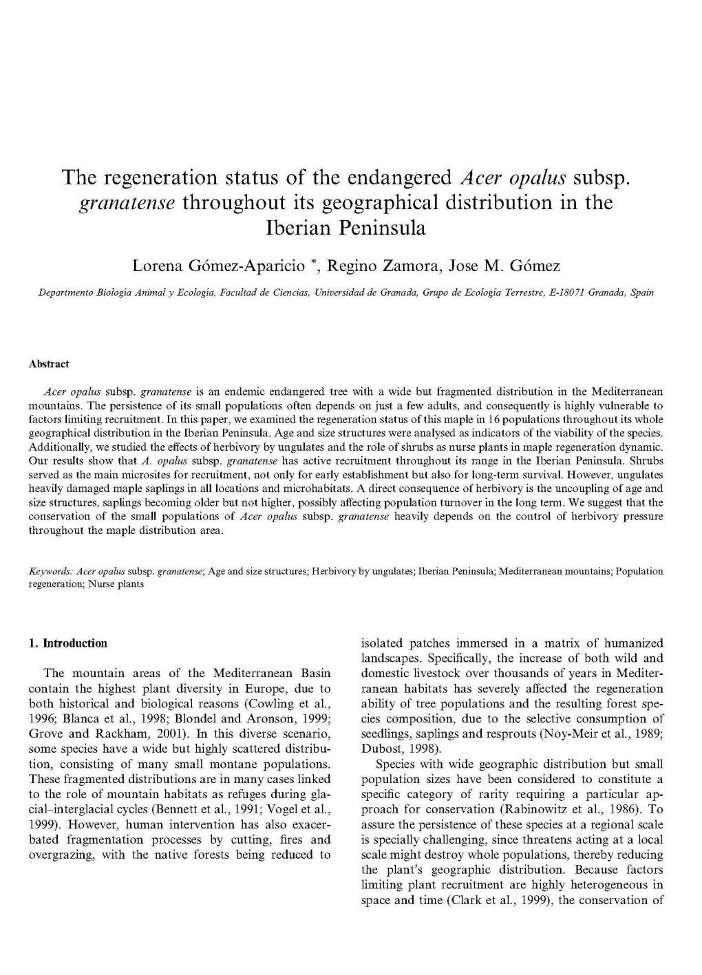 The Regeneration Status of the Endangered Acer Opalus Subsp