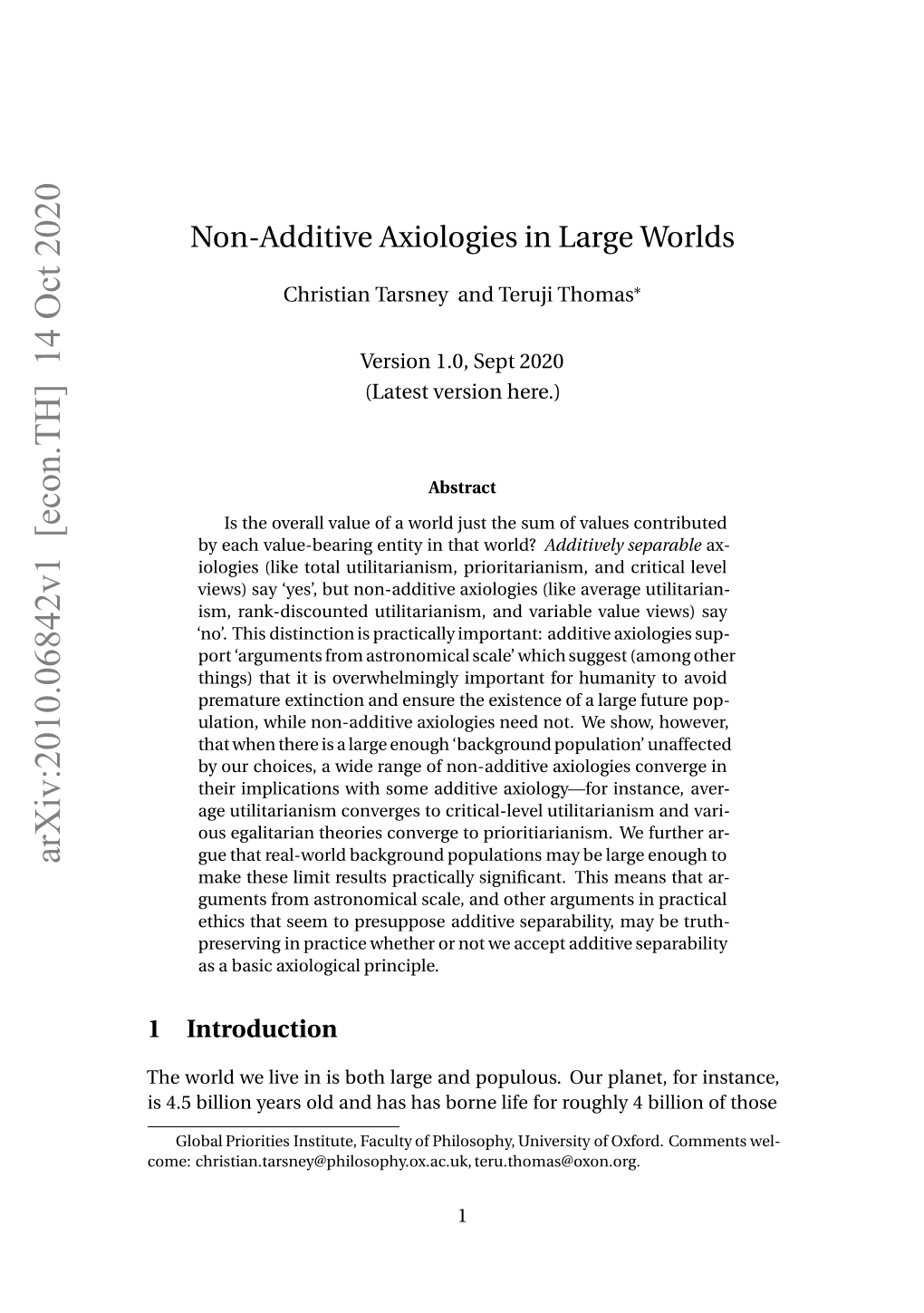 Non-Additive Axiologies in Large Worlds