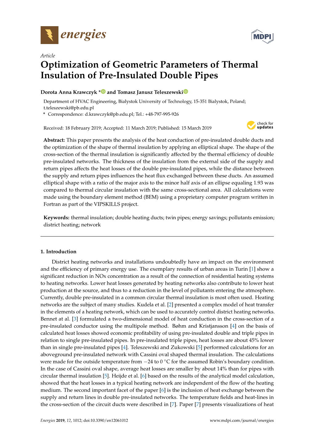 Optimization of Geometric Parameters of Thermal Insulation of Pre-Insulated Double Pipes