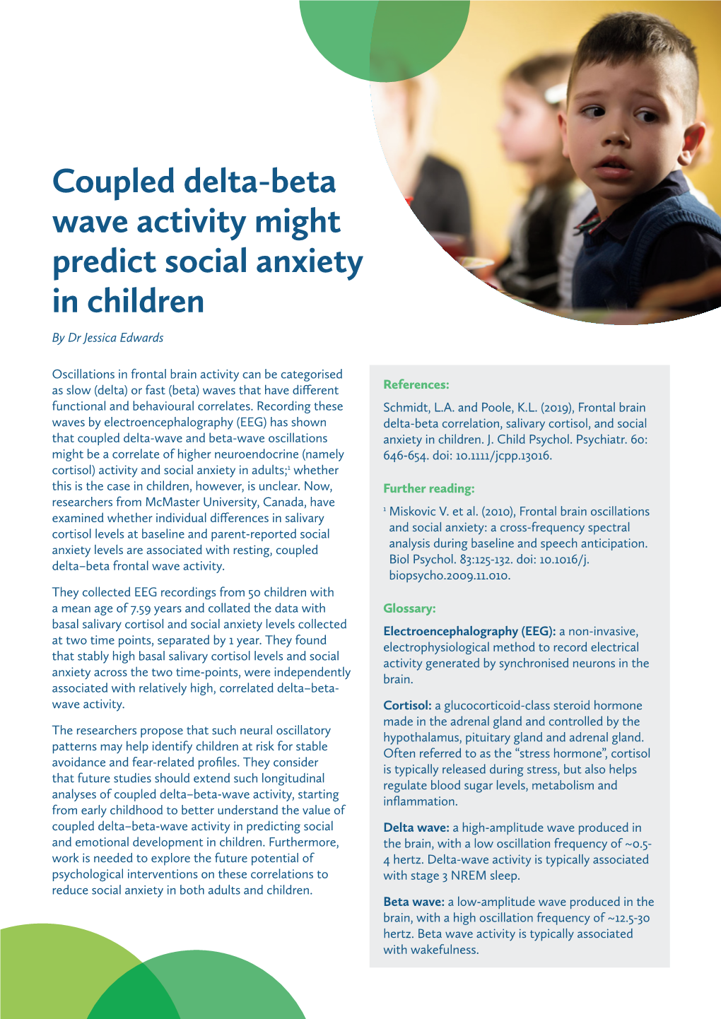 Coupled Delta-Beta Wave Activity Might Predict Social Anxiety in Children by Dr Jessica Edwards