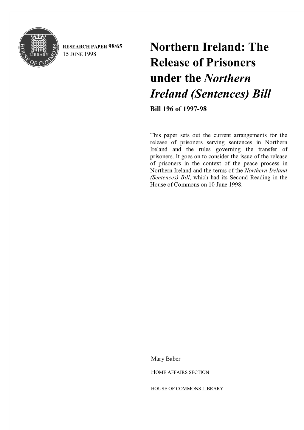 Release of Prisoners Under the Northern Ireland (Sentences) Bill Bill 196 of 1997-98