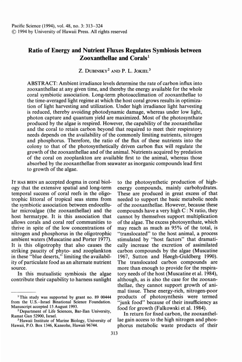 Ratio of Energy and Nutrient Fluxes Regulates Symbiosis Between Zooxanthellae and Corals1