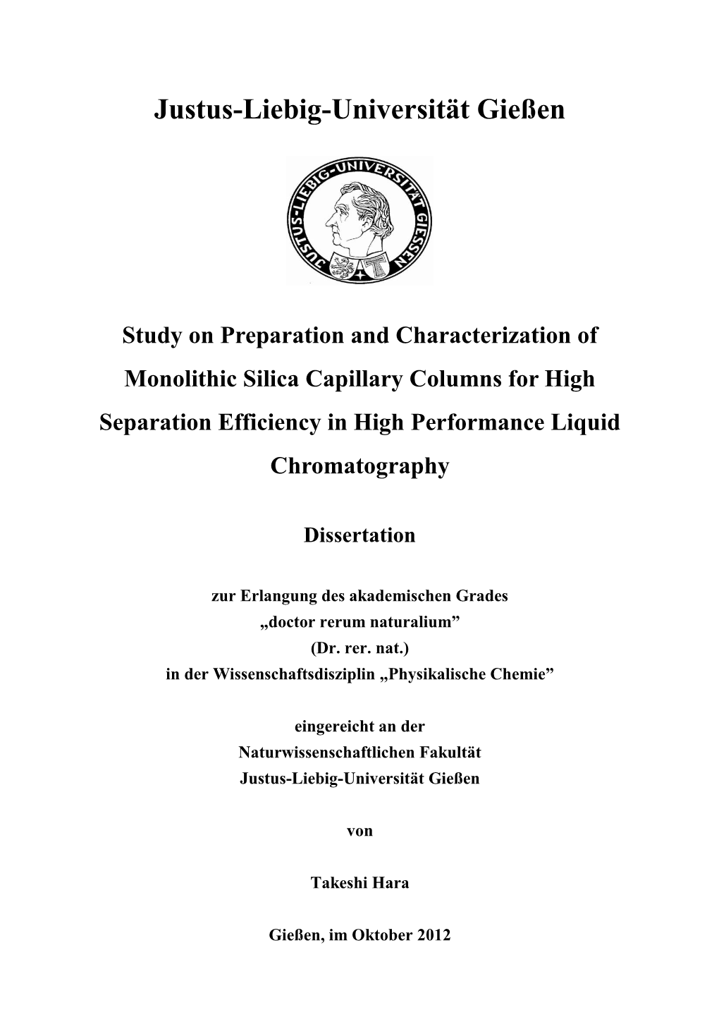 Study on Preparation and Characterization of Monolithic Silica Capillary Columns for High Separation Efficiency in High Performance Liquid Chromatography