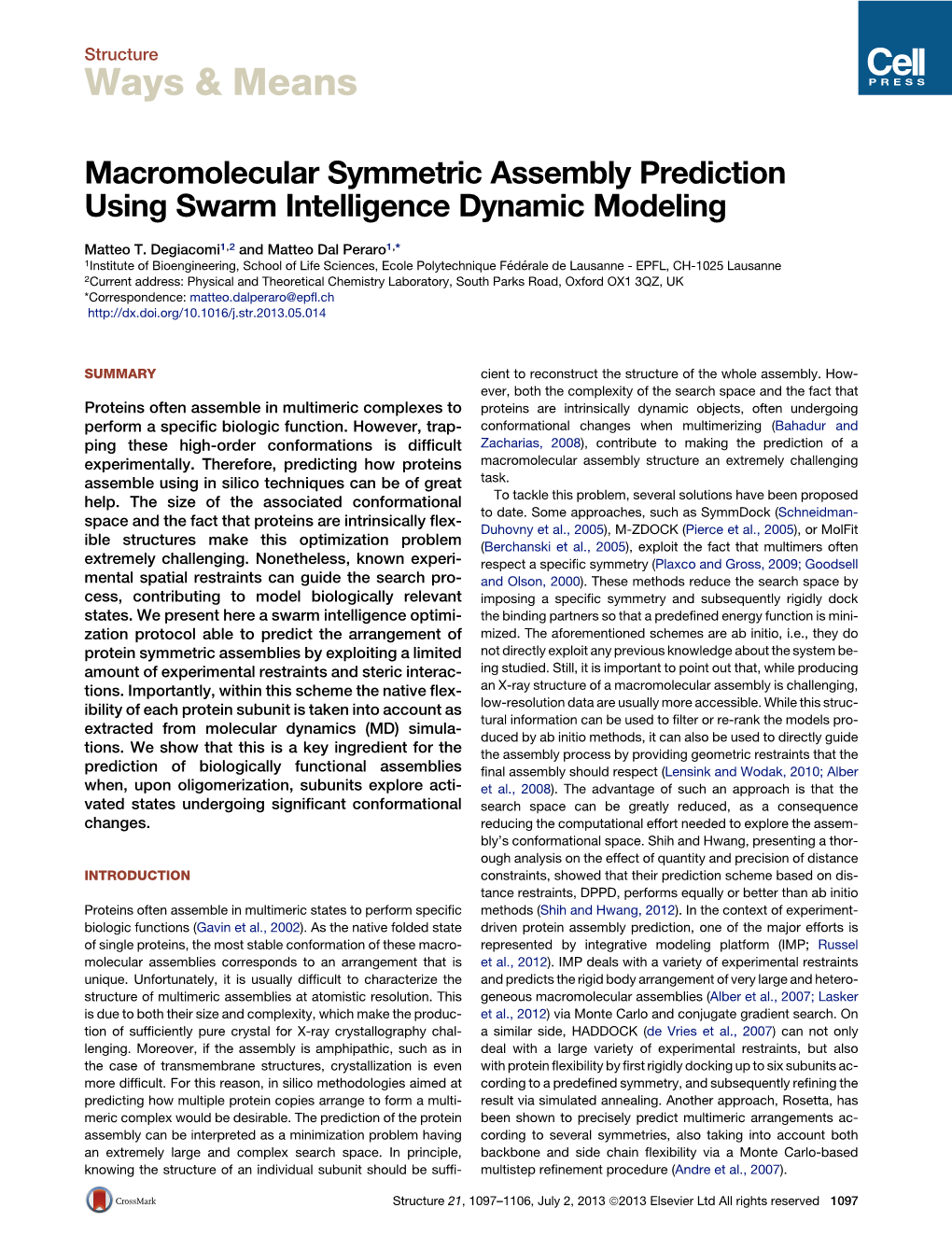 Macromolecular Symmetric Assembly Prediction Using Swarm Intelligence Dynamic Modeling