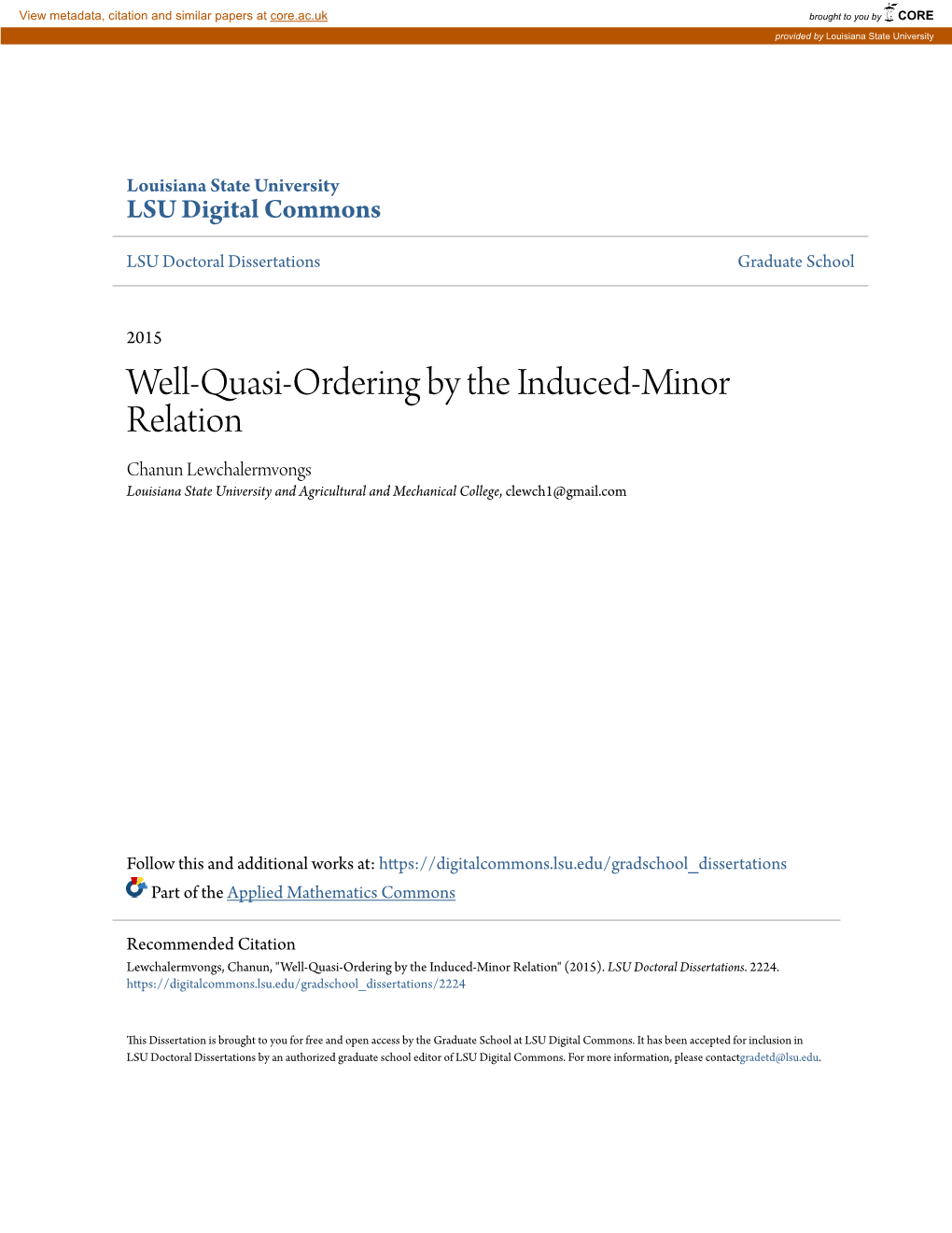 Well-Quasi-Ordering by the Induced-Minor Relation Chanun Lewchalermvongs Louisiana State University and Agricultural and Mechanical College, Clewch1@Gmail.Com